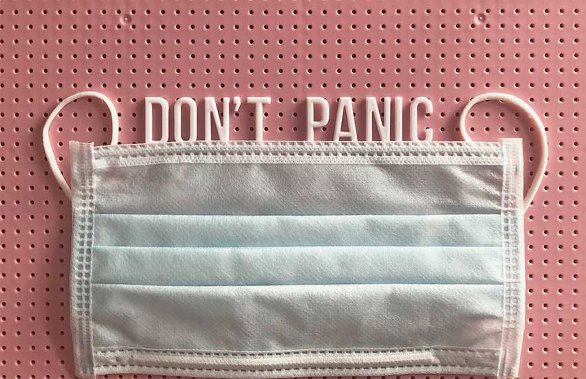 Don’t Panic In The Pandemic!